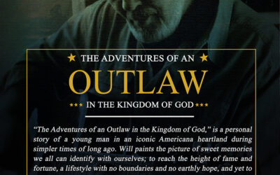 The Adventures Of An Outlaw In The Kingdom Of God